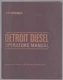 DETROIT DIESEL OPERATORS MANUAL V-71 ENGINES SERVICE AND PARTS INFORMATION