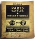 INTERNATIONAL PARTS CATALOG TRACTOR T-9 TD9 TC-24-A 