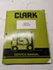 CLARK FORK LIFT TRUCK SERVICE OVERHAUL MANUAL OH-367 C500 20 30 1975