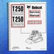 BOBCAT T250 Turbo High Flow SERVICE MANUAL SN 523111001 SN 523011001 and Up