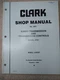 Clark Michigan Shop Manual 475C No.3261 Turbo Trans.& Controls