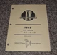 Vintage I&T Shop Manual FO-40 Ford Tractors 1100, 1200, 1300, 1500, 1700, 1900