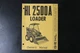 GEHL HL 2500A LOADER Owner's Manual Form 001352 Heavy Equipment Book