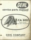 GEHL COMPANY "QUICK-SWITCH" ONE ROW ATTACHMENT CA 600 Tractor Parts Manual
