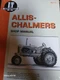 ALLIS-CHALMERS SHOP MANUAL I&T AC-11 * NEW