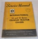 IH International TD-24 & TD-25 Crawler Tractor Chassis Service Manual ISS-1020-V