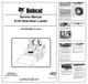 Bobcat S100 Skidsteer Loader Service Manual SN AB6420001 2011 Edition PDF