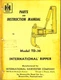 International Harvester TD-30 Ripper Parts and Instruction Manual 1963