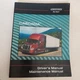 Cascadia Owner Driver's Maintenance Manual 2007-2014 Freightliner CA113/CA125