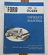 1965 FORD 2000 3000 3400 2110 4110 TRACTOR "705 DOZER LOADER" OPERATORS MANUAL