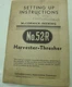 1947 McCormick Deering Instruction Manual No.52R, Harvester Thresher. #10-15