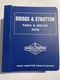 BRIGGS AND STRATTON PARTS AND SERVICE DATA MANUAL MS-3222 1980