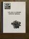 30 40 & 1700 Skid Steers V-4 104 Cubic Ford Gas Engine Workshop Manual CL