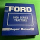 Equipment Manual: Ford 1000 Series Tractors Repair 100 300 500 700 900 / CAM