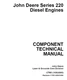 John Deere 220 Series Diesel Engine Component Technical Service Manual - CTM3