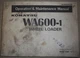 KOMATSU WA600-1 WHEEL LOADER OPERATION & MAINTENANCE MANUAL S.N 10001-UP