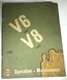 Cummins V6-200 VIM & V8-265 VINE Engine Operation & Maintenance Manual ORIGINAL!