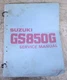 Nice Used Vintage Suzuki GS850G 1983 Full Service Manual GS850GT GX GLX GLZ GLD