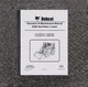 Bobcat S250 Skid Steer Loader Owner Operator User Manual S/N A5GM11001-A5GM19999