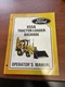 Ford New Holland 655A Tractor Loader Backhoe Operator&rsquo;s Manual