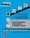 1996 GM Car & Truck Transmission, Transaxle & Transfer Case Overhaul Manual