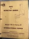 TD15 Series B Ripper Operator and Parts Manual Fits International Harvester