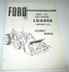 Ford 740 (19-450) Self-Leveling Loader Assembly Manual SE-A9355-A ORIGINAL