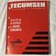 Tecumseh Technician's Handbook 3-11HP L-Head Engines 740049 For Craftsman