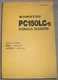 KOMATSU PC150LC-5 EXCAVATOR PARTS MANUAL BOOK CATALOG S/N 6001-UP A70001-UP