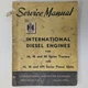 International Diesel Engines Service Manual 14 18 20 Tractors 691 Power Units