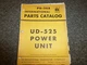 International Harvester IH Model UD525 Engine Power Unit Parts Catalog Manual