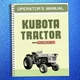 KUBOTA L245 L245DT TRACTOR OPERATORS MANUAL , DOUBLE WIRE BOUND, ROBUST COVERS