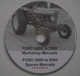FORD 2000 - 7000 TRACTOR Workshop/Spares/Operations CD