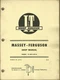 I&T MASSEY-FERGUSON Models MF25-MF130 No. MF-25 Shop Manual