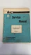International Harvester Engine, Fuel,  Electrical Kohler Service Manual GSS-1465