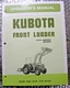 Original Kubota Operator's Manual Front Loader BF800 BF900 Factory Paper