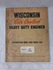 Wisconsin Models TE TF Air Cooled Heavy Duty Engines Instruction Book Parts List