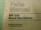Caterpillar RR-250 Road Reclaimer Service Manual Parts Cat Book  6ED