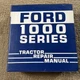 Ford 1000 Series Tractor Repair Manual Original Binder USA SE 3771 Complete