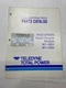 Teledyne Total Power Parts Catalog for Wisconsin Robin Engine Model W1-185V