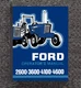 1975 - 1981 TRACTOR OPERATOR OWNER'S MANUAL FORD 2600 3600 4100 4600