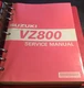 HUGE 2005 SUZUKI MOTORCYCLE VZ800 SERVICE MANUAL 99500-38050-03E READ (450)