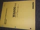 KOMATSU WA600 1LC WHEEL LOADER Service Shop Repair Manual WA600 1LC A5001 SERIAL