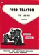 Farm Manual - Ford - 701 901 series - Owner's - likely REPRINT (FM566)