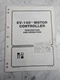 HYSTER FORKLIFT OPERATOR'S MANUAL EV-100 MOTOR CONTROLLER 897069 LIFT TRUCK