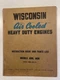 WISCONSIN AIR COOLED HEAVY DUTY ENGINES MANUAL FOR MODELS ABN, AKN ISSUE MM-253A