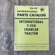 IH International T-340 Tractor Crawler Parts Manual Book list catalog TC-77 1959
