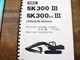 KOBELCO SK300 III OPERATORS MANUAL