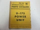 International Harvester PU-46 U-175 Power Unit Parts Catalog Manual Factory OEM