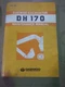 Daewoo DH170 Excavator Maintenance Repair Service Manual